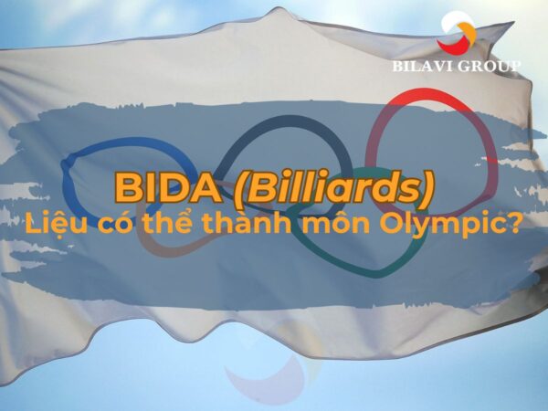 Bida có thể trở thành một môn thể thao Olympic không?
